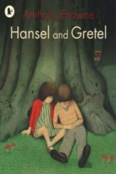 Hansel and Gretel - Anthony Browne (2008)