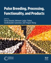 PULSE BREEDING, PROCESSING, FUNCTIO (ISBN: 9780443329562)