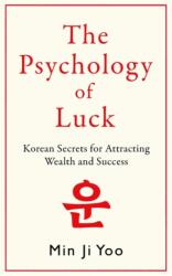 The Psychology of Luck (ISBN: 9781785126598)