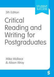 Critical Reading and Writing for Postgraduates (ISBN: 9781529668810)