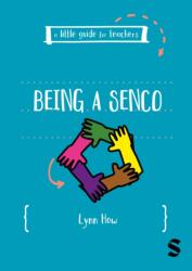 A Little Guide for Teachers: Being a SENCO (ISBN: 9781036241254)