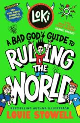 Loki: A Bad God's Guide to Ruling the World (ISBN: 9781529538229)