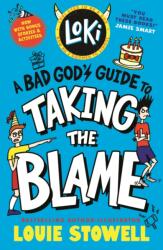Loki: A Bad God's Guide to Taking the Blame (ISBN: 9781529538212)