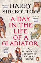 A Day in the Life of a Gladiator (ISBN: 9781804948521)