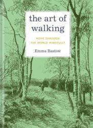 Art of Walking (ISBN: 9781454967293)