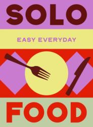 Solo Food (ISBN: 9781761501449)