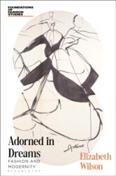 Adorned in Dreams - Wilson, Elizabeth (ISBN: 9781350399747)
