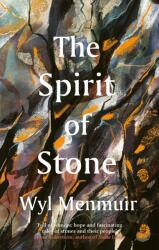 The Spirit of Stone (ISBN: 9780711289307)