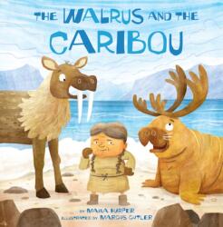 The Walrus and the Caribou (ISBN: 9781772276435)