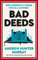 Bad Deeds (ISBN: 9781529154481)