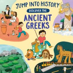 Jump into History: Discover the Ancient Greeks (ISBN: 9781526330468)