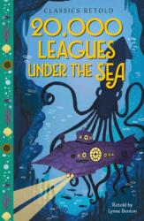 Classics Retold: 20, 000 Leagues Under the Sea (ISBN: 9781445197739)