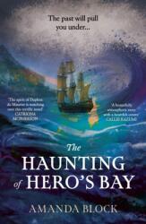 The Haunting of Hero's Bay (ISBN: 9781529362787)
