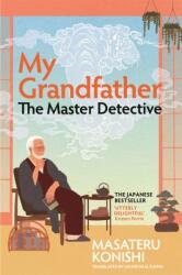 My Grandfather, the Master Detective (ISBN: 9781035037728)