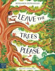 Leave the Trees, Please (ISBN: 9781917366823)