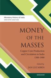 Money of the Masses (ISBN: 9789360806675)