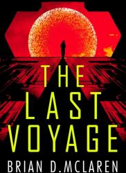 The Last Voyage (ISBN: 9781399814140)