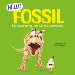 Hello Fossil (ISBN: 9781835697863)