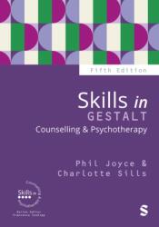 Skills in Gestalt Counselling & Psychotherapy (ISBN: 9781036215903)