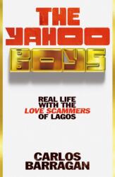 The Yahoo Boys (ISBN: 9781399632195)
