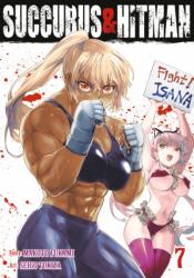 Succubus and Hitman Vol. 7 (ISBN: 9798891601970)