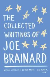 The Collected Writings of Joe Brainard (ISBN: 9781598532784)