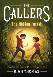 The Callers: The Hidden Forest (ISBN: 9781797230054)