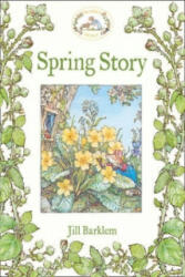 Spring Story - Jill Barklem (2013)