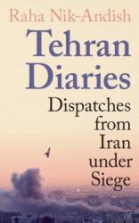 Tehran Diaries (ISBN: 9781806491582)