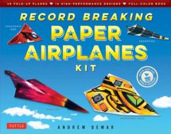 Record Breaking Paper Airplanes Kit (ISBN: 9784805313640)