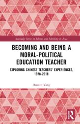 Becoming and Being a Moral-Political Education Teacher (ISBN: 9781032959887)