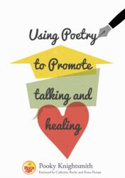Using Poetry to Promote Talking and Healing (ISBN: 9781785920530)