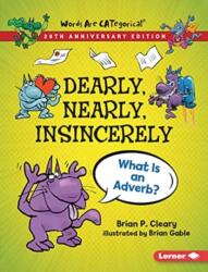 Dearly, Nearly, Insincerely, 20th Anniversary Edition - Brian Gable (ISBN: 9781728431697)