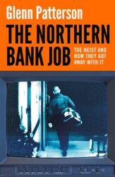 The Northern Bank Job (ISBN: 9781035917969)