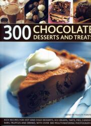 300 Chocolate Desserts and Treats (ISBN: 9781844768653)