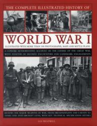 Complete Illustrated History of World War One (ISBN: 9780754818533)