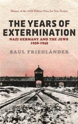 Nazi Germany And the Jews: The Years Of Extermination (ISBN: 9780753824450)