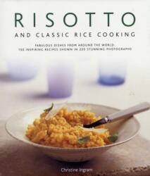 Risotto and Classic Rice Cooking (ISBN: 9780754818083)