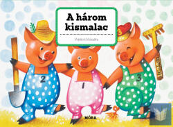 A három kismalac (ISBN: 9789634153528)