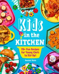 Kids in the Kitchen (ISBN: 9781631069499)