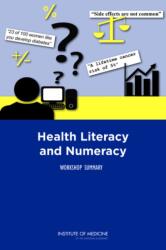 Health Literacy and Numeracy (ISBN: 9780309299800)