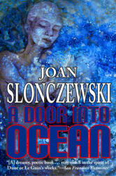 Door Into Ocean - JOAN SLONCZEWSKI (ISBN: 9781612423203)