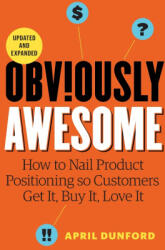 Obviously Awesome - April Dunford (ISBN: 9781999023089)