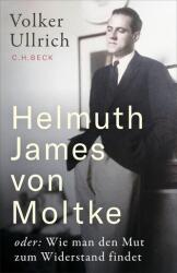 Helmuth James von Moltke (ISBN: 9783406843754)