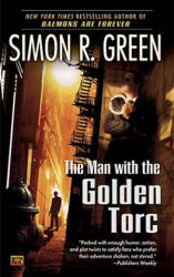 The Man with the Golden Torc - Simon R. Green (ISBN: 9780451462145)