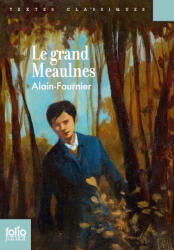 Le Grand Meaulnes - Alain-Fournier (ISBN: 9782070583201)
