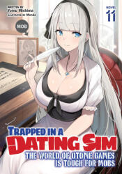 Trapped in a Dating Sim: The World of Otome Games Is Tough for Mobs (2024)
