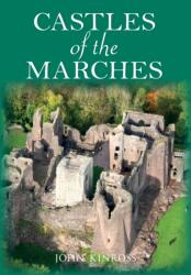 Castles of the Marches (ISBN: 9781445648002)