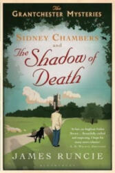 Sidney Chambers and The Shadow of Death - James Runcie (2013)