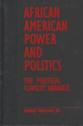 African American Power and Politics (ISBN: 9780231104180)